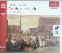 North and South written by Elizabeth Gaskell performed by Clare Wille on Audio CD (Unabridged)